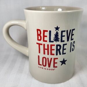 Life Is Good Believe There is Love MUG Cream Christmas Holiday Trees 15 oz Cup